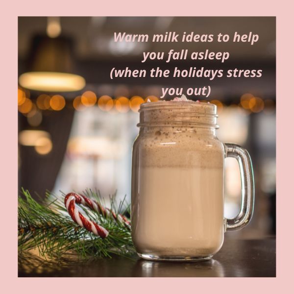 Warm milk recipes to help you sleep