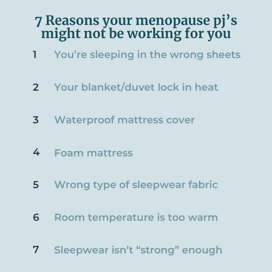 7 Reasons Your Menopause Pajamas Might Not Be Working