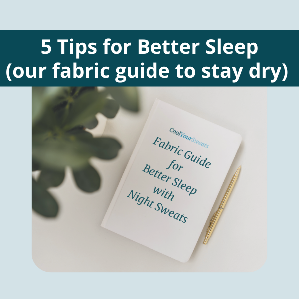Notebook titled 'Fabric Guide for Better Sleep with Night Sweats' on a light surface with a plant in the background.